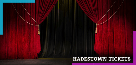 Hadestown 2024 Tickets